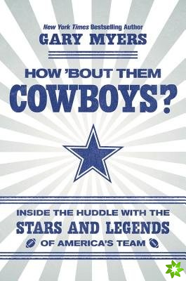 How 'Bout Them Cowboys?