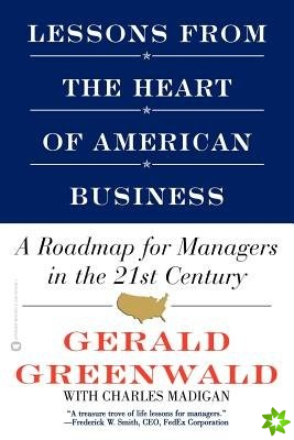 Lessons from the Heart of American Business