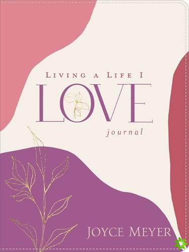 Living a Life I Love LeatherLuxe Journal