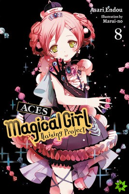 Magical Girl Raising Project, Vol. 8 (light novel)