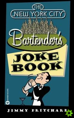New York Bartenders Joke Book
