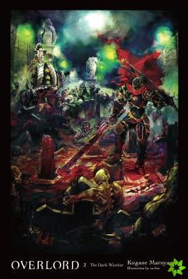 Overlord, Vol. 2 (light novel)