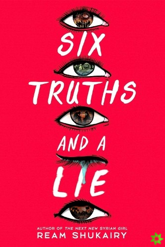 Six Truths and a Lie