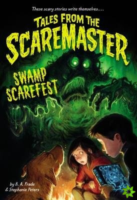 Swamp Scarefest!