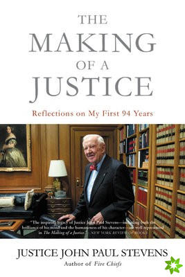 The Making of a Justice