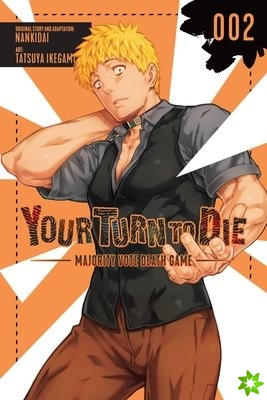 Your Turn to Die: Majority Vote Death Game, Vol. 2