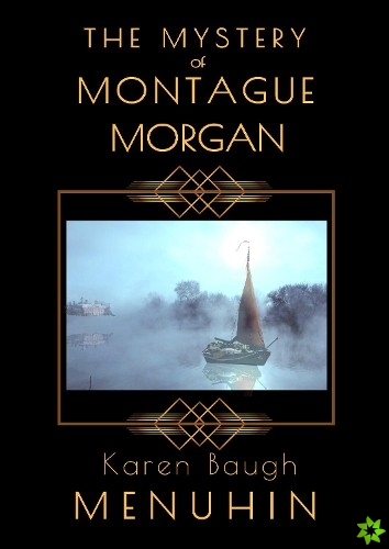 Mystery of Montague Morgan