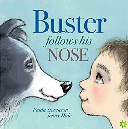 Buster Follows His Nose