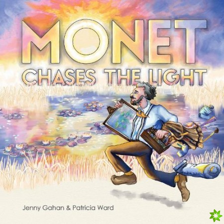 Monet Chases the Light