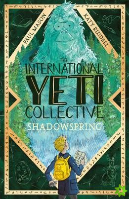 International Yeti Collective: Shadowspring