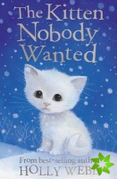 Kitten Nobody Wanted