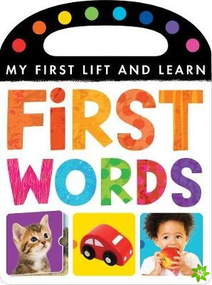 My First Lift and Learn: First Words