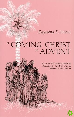 Coming Christ in Advent