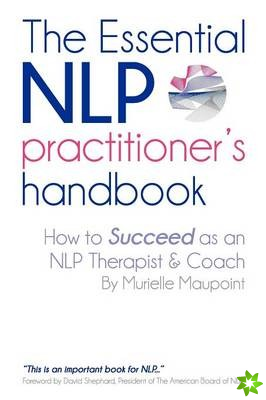 Essential NLP Practitioner's Handbook