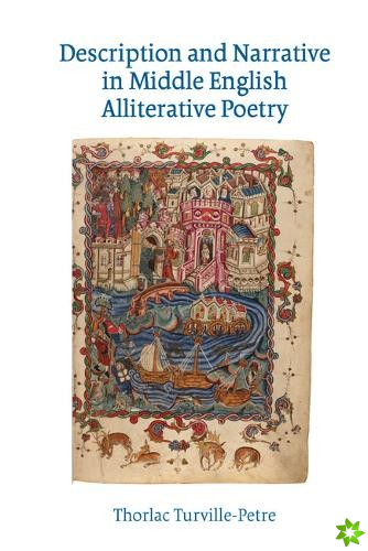 Description and Narrative in Middle English Alliterative Poetry