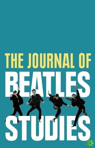 Journal of Beatles Studies (Volume 3, Issue 1)