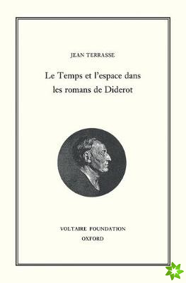 Le Temps et l'espace dans les romans de Diderot