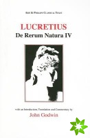 Lucretius: De Rerum Natura IV