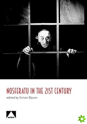 Nosferatu in the 21st Century