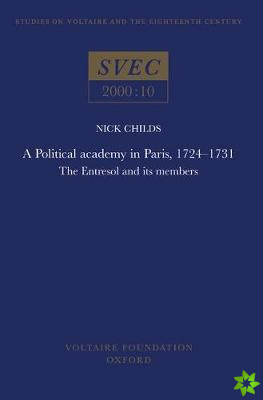 Political Academy in Paris, 1724 - 1731
