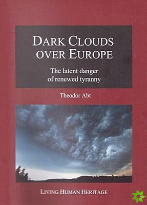 Dark Clouds Over Europe