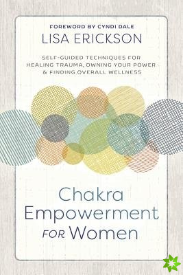 Chakra Empowerment for Women
