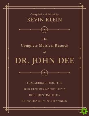 Complete Mystical Records of Dr. John Dee (3-volume set)