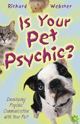 Is Your Pet Psychic?