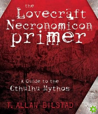 Lovecraft Necronomicon Primer