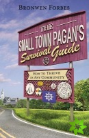 Small-Town Pagan's Survival Guide