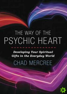 Way of the Psychic Heart