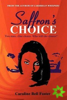 Saffron's Choice