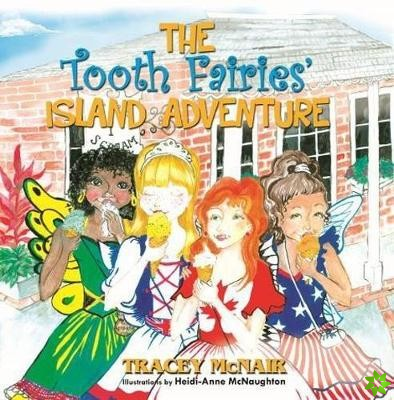 Tooth Fairies' Island Adventure