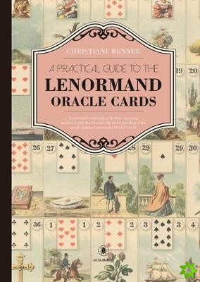 Practical Guide to the Lenorman Oracle Cards