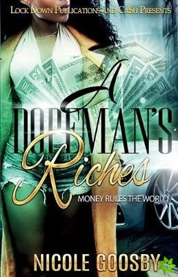 Dopeman's Riches