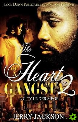 Heart of a Gangsta 2