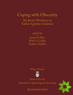 Coping with Obscurity