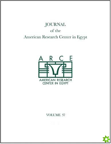 Journal of the American Research Center in Egypt, Volume 57 (2021)