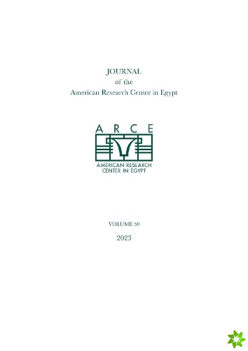 Journal of the American Research Center in Egypt, volume 59