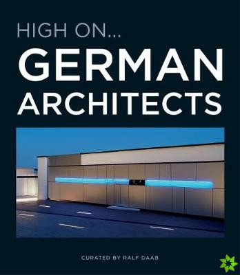 High On German Architects
