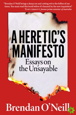 Heretic's Manifesto