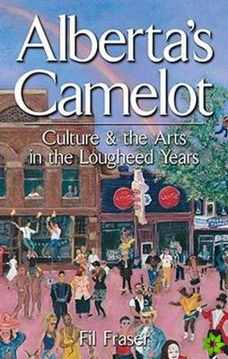 Alberta's Camelot