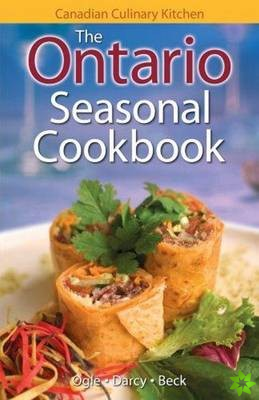 Ontario Seasonal Cookbook, The