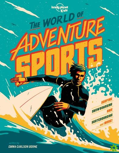 Lonely Planet Kids The World of Adventure Sports