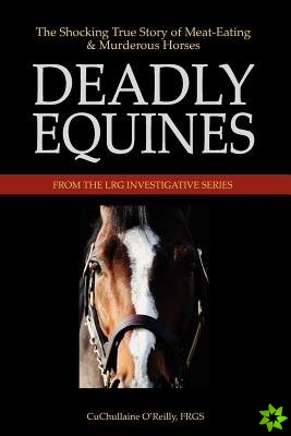 Deadly Equines