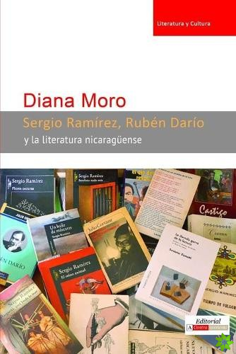 Sergio Ramirez, Ruben Dario y la Literatura Nicaraguense