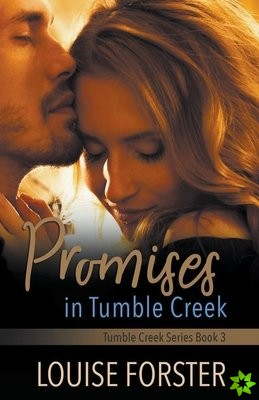 Promises In Tumble Creek