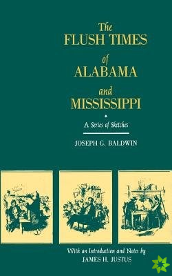 Flush Times of Alabama and Mississippi