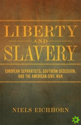 Liberty and Slavery