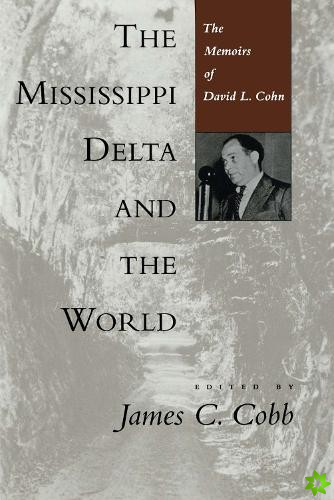 Mississippi Delta and the World